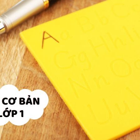 Bí quyết giúp bé viết đẹp chuẩn các nét cơ bản của lớp 1