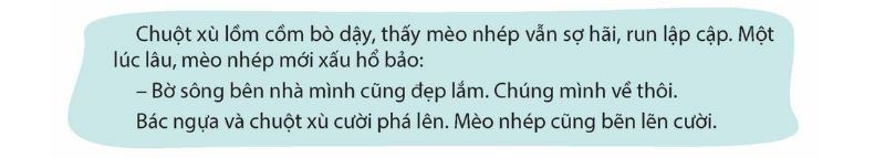 Câu 2: Theo em, đoạn dưới đây có thể thay cho đoạn nào của câu chuyện?