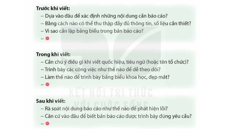 Câu 2: Trao đổi về những điểm cần lưu ý khi viết báo cáo công việc.