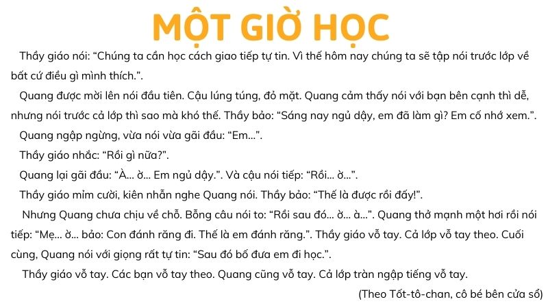 Câu 3: Đọc Bài 6: Một giờ học