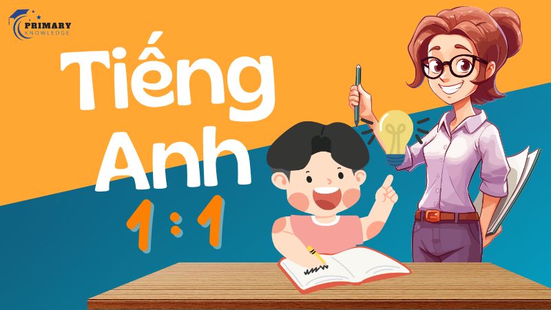 Học tiếng Anh 1 kèm 1 là gì?