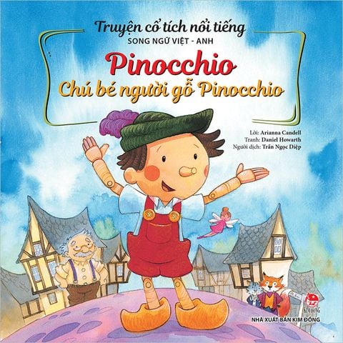 1. Pinocchio – Chú bé người gỗ: Sách truyện Tiếng Anh cho bé hay nhất