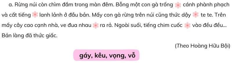 Câu 1: Tìm động từ trong ngoặc đơn thay cho bông hoa trong mỗi đoạn văn dưới đây: a