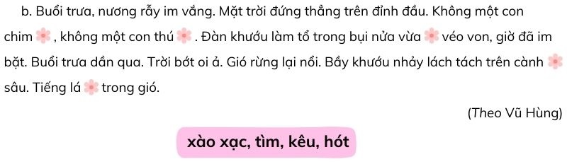 Câu 1: Tìm động từ trong ngoặc đơn thay cho bông hoa trong mỗi đoạn văn dưới đây b