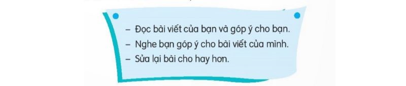 Câu 2: Trao đổi bài của em với bạn. bài 10