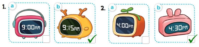 Listen and tick Lesson 1 Unit 2: Time and daily routines answer