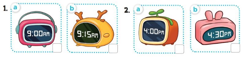 Listen and tick Lesson 1 Unit 2: Time and daily routines