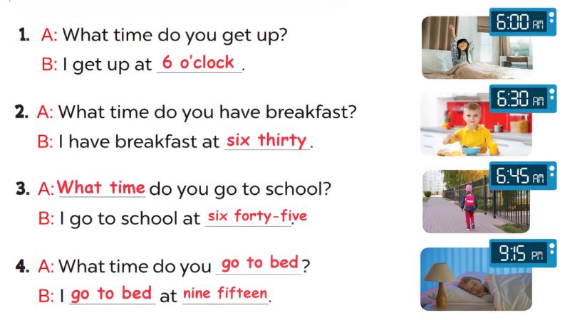 Look, complete and read Lesson 2 Unit 2: Time and daily routines answer