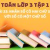 Bài 23: Nhân số có hai chữ số với số có một chữ số