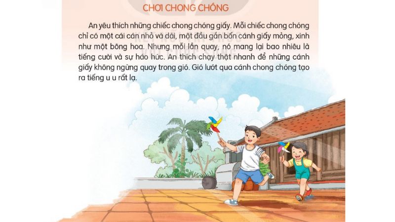 Câu 2: Đọc Bài 32: Chơi chong chóng 1