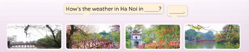 Lets talk Lesson 1 Unit 16: Seasons and the weather lớp 5