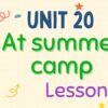 Tiếng Anh lớp 4 Unit 20: At summer camp Lesson 3 – Global Success