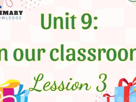 Tiếng Anh lớp 5 Unit 9: Our outdoor activities Lesson 3 – Global Success