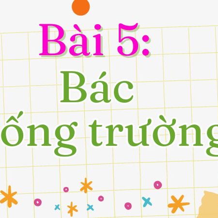 Bài 5: Bác trống trường Tiếng Việt lớp 1 tập 2 Kết nối tri thức