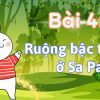 Bài 4: Ruộng bậc thang ở Sa Pa Tiếng Việt lớp 1 tập 2 Kết nối tri thức