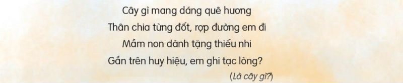 Câu hỏi Bài 8: Lũy tre trang 34 Tiếng Việt 2 tập 2 Kết nối tri thức