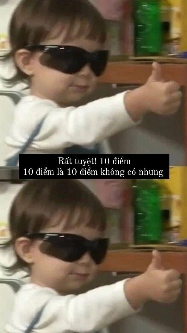 Meme 10 điểm bá đạo khó đỡ