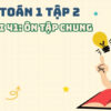 Bài 41: Ôn tập chung – Toán Lớp 1 Tập 2 Kết Nối Tri Thức